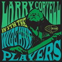 【輸入盤 レコード】【JAZZ】Larry Coryell with the Wide Hive Players ラリー・コリエルのギター！ 【JAZZ】Larry Coryell with the Wide Hive Players『フュージョンのゴッドファーザー』 と呼ばれるラリー・コリエルが、サンフランシスコ・ベイエリアのオールスター・キャスト、ワイドハイブ・プレイヤーズを従えて帰ってきた。　13曲の新曲で、コリエルは傑出している。68歳のコリエルが、そのキャリアの中で最も爽快で、最も弾ける音楽を作っていることに一石を投じる。また、ワイド・ハイヴ・プレイヤーズが、彼がまだ持っていることを証明するために十分なスペースを与えてくれたことにも脱帽する。■LABEL:Wide Hive Records ■Release Date:4/9/2013■UPC:698873030615 ■GENRE:JAZZ【収録曲】A面A1 Torchlight A2 TercoA3 Return Of ShirtlessA4 January Blues A5 One For T.G. B面B1 Running On Tree Tops B2 Beauty And Failure B3 Departure Of The Robed B4 The Last Drop 6