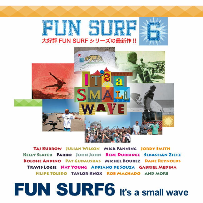 ファンサーフ6 (FUN SURF6) It's a small wave