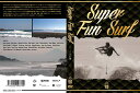 スーパーファンサーフコンテスト編(SUPER FUN SURF CONTEST)　サーフィンのデッキパッドローカル初心者波情報サーフィンDVD坂口憲二やドリフトスプラウトシェルターインドサブリミナルフィン FIN サーフ サーフィン サーファー 便利 ローカル 初心者 事故タイムセールサーフ