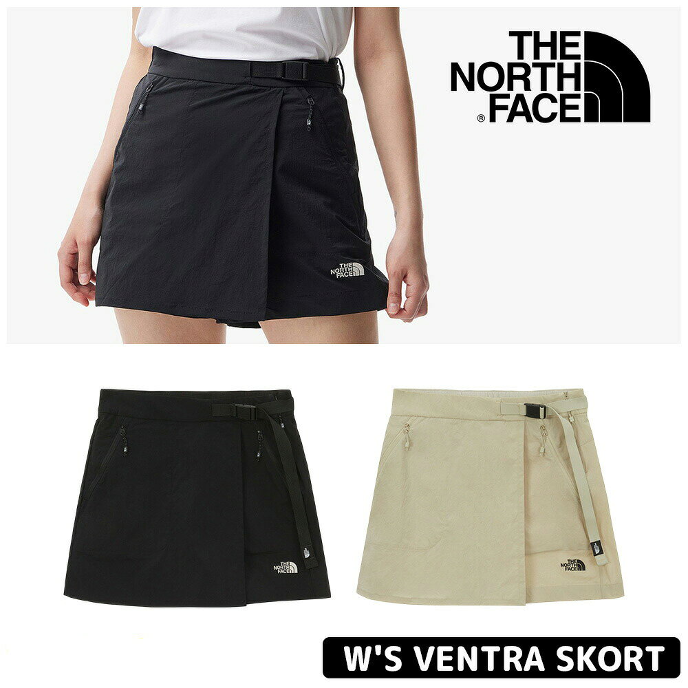 ★送料無料★ ノースフェイス スカート THE NORTH FACE W'S VENTRA SKORT 韓国ノースフェイス スコート ハイキング アウトドア バックル レディース用 NS6NS32A NS6NS32B 