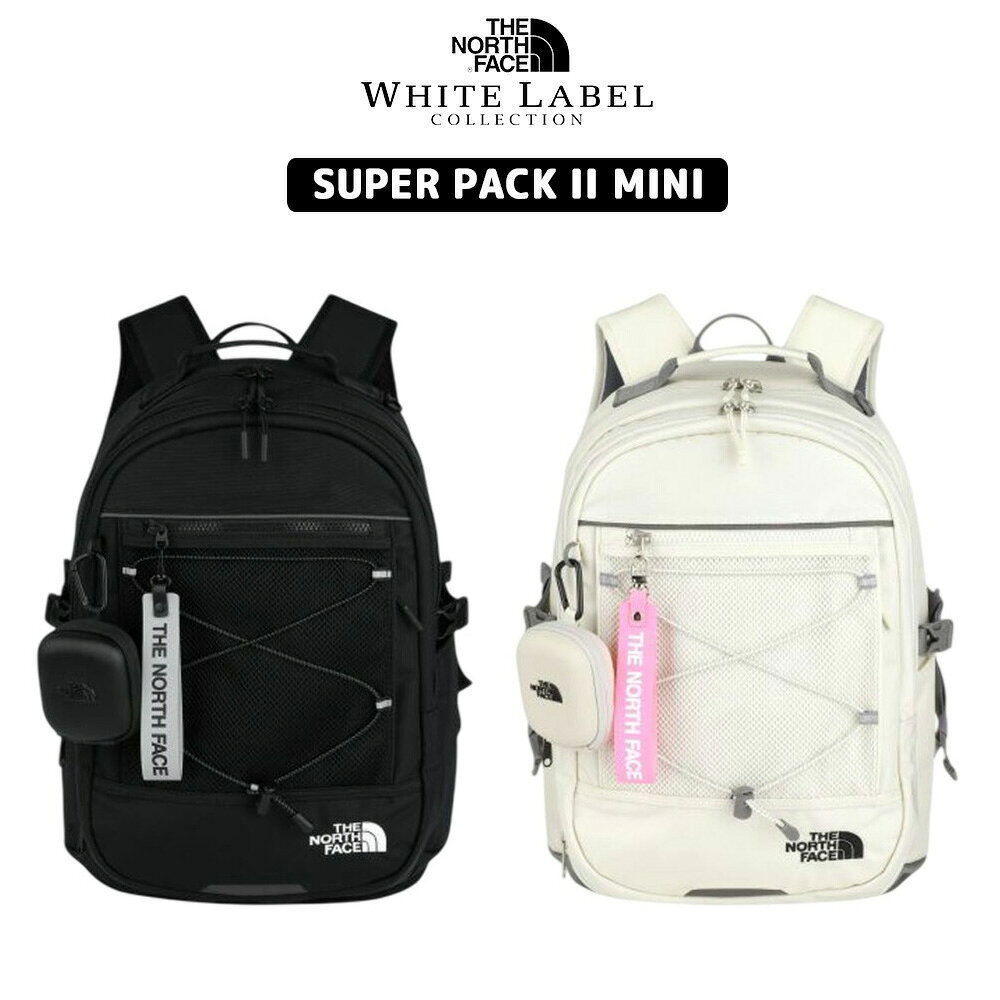●最大2000円OFFクーポン● 送料無料 ノースフェイス リュック SUPER PACK II MINI 25L WHITE LABEL ホワイトレーベル 韓国ノースフェイス バックパック 男女兼用 新学期 AirPodsケース ミニポーチ付 PC 16インチ 収納可能 