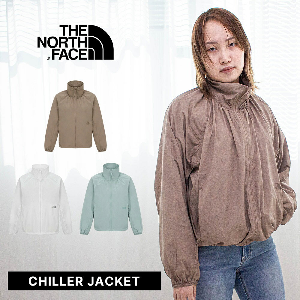 ★送料無料★ ノースフェイス ジャケット THE NORTH FACE W'S CHILLER JACKET 韓国ノースフェイス ライトアウター 軽量…