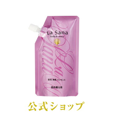 ラサーナ 薬用 地肌 エッセンス【育毛剤】詰め替え用 150ml [医薬部外品]| 海藻ヘアエッセンス ラ サーナ 詰め替え ヘアエッセンス 女性用 la sana 女性 ヘア ヤマサキ ヘアケア スプレー Lasana 女性用育毛剤 地肌エッセンス レディース スカルプ スカルプエッセンス