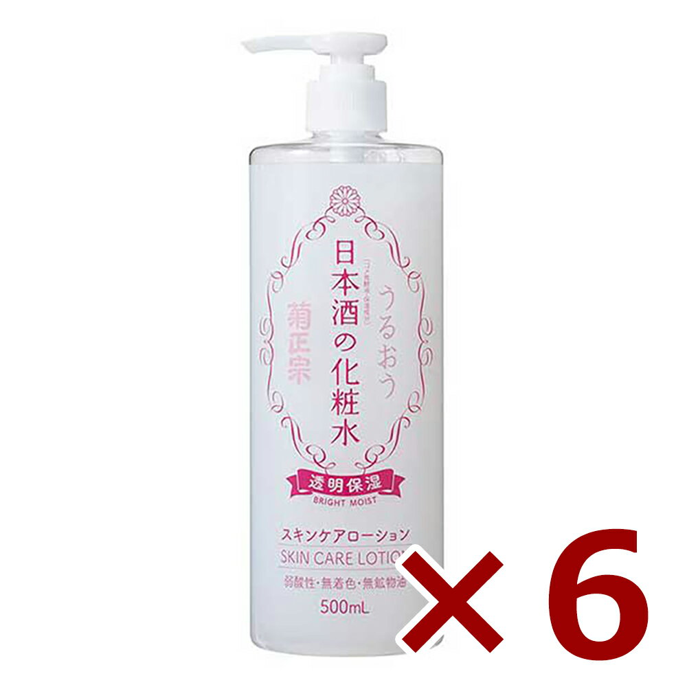 菊正宗 日本酒の化粧水 透明保湿 500ml × 6本 [ケ