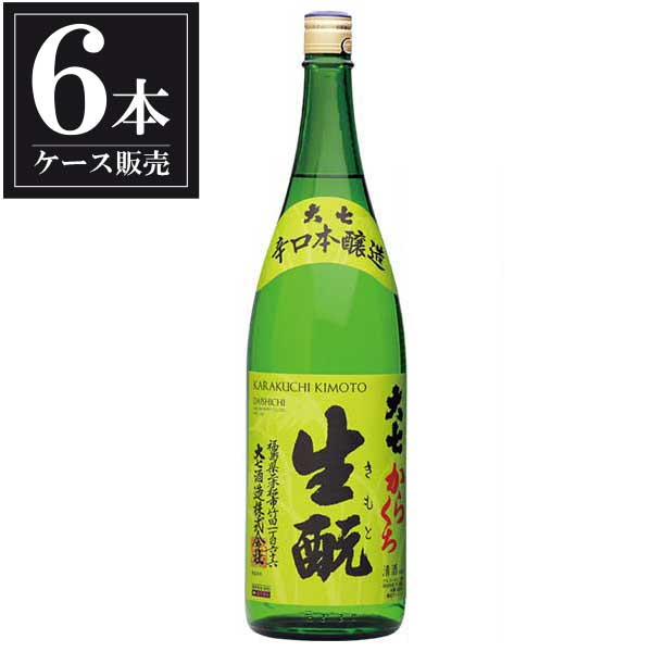 大七 からくち生もと 本醸造 1.8L 1800ml × 6本 [ケース販売] [大七酒造 福島県 ]