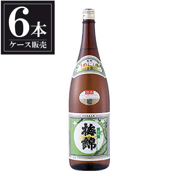 梅錦 媛 栄照 1.8L 1800ml × 6本 [ケース販売] [梅錦山川 愛媛県 ]