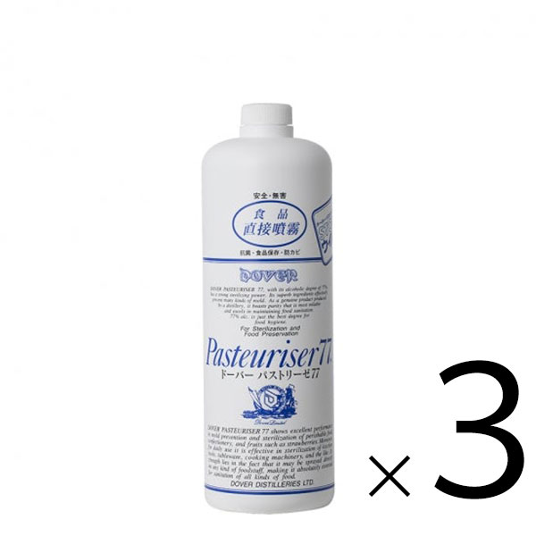 ドーバー パストリーゼ77 詰替 1000ml × 3本[セット販売] 送料無料(本州のみ) [沖縄お届け不可] アルコール消毒液 防菌 消臭 ウィルス 掃除 除菌 抗菌 アルコールスプレー pasteuriser77 [ドーバー洋酒] あす楽対応 当日発送 ギフト プレゼント 敬老の日 お歳暮 御歳暮
