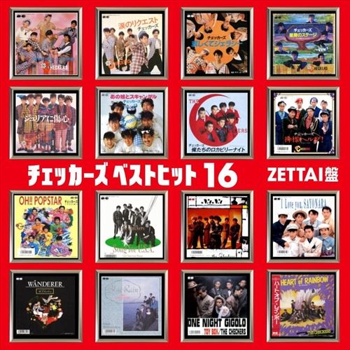 【おまけCL付】新品 チェッカーズ ベストヒット16 ZETTAI版／本人歌唱 / (CD) BHST-135