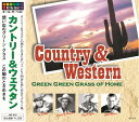 【おまけCL付】新品 カントリー&ウェスタン 想い出のグリーングラス / (CD) AO-216