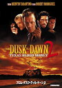 【おまけCL付】新品 フロム・ダスク・ティル・ドーン 2 / (DVD) PJBF1499