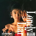 【おまけCL付】Lonely Liar / 早見優 (CD-R) VODL-38986-LOD
