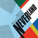 【おまけCL付】BEST SELECTION / NEVERLAND (CD-R) VODL-60322