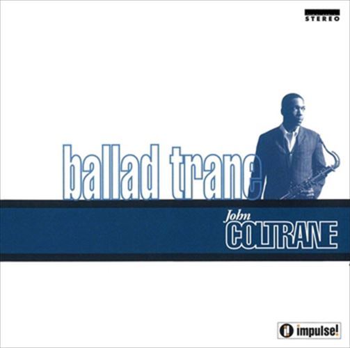 【おまけCL付】バラード トレーン(BALLAD TRANE) / JOHN COLTRANE(ジョン コルトレーン) (CD-R) VODJ-60121-LOD