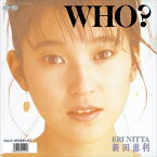 【おまけCL付】WHO? / 新田恵利 (CD-R) VODL-38894-LOD