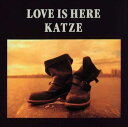 【おまけCL付】LOVE IS HERE / KATZE (CD-R) VODL-60044-LOD