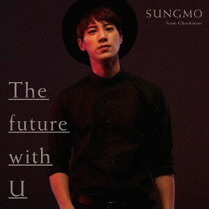 �ں߸˸¤�ۿ��� The future with U ���̻����� / ����� (CD) YRCS95057