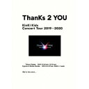 【おまけCL付】新品 KinKi Kids Concert Tour 2019-2020 ThanKs 2 YOU(初回限定盤) / KinKi Kids　キンキキッズ(DVD) JEBN292