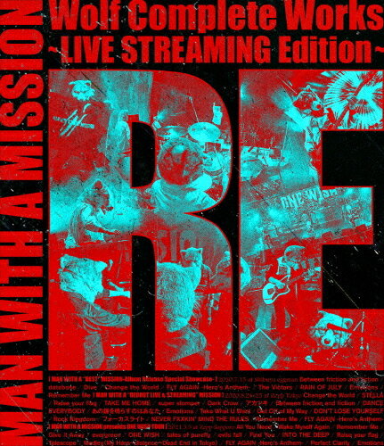 ڤޤCLաۿ Wolf Complete Works LIVE STREAMING Edition RE(̾) / MAN WITH A MISSION ޥ󡦥ߥå(Blu-ray) SRXL318