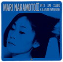 【おまけCL付】新品 マリ・ナカモト III / 中本マリ (CD) MHCL10164