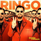 【おまけCL付】リワインド・フォワード / リンゴ・スター Ringo Starr (CD) UICY16191-SK