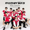 【おまけCL付】新品 MAKE A FANTASY (TYPE-B) / FANTASY BOYS ファンタジーボーイズ (CD) COCP42297