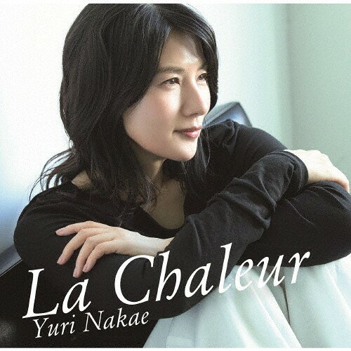 【おまけCL付】新品 La chaleur -ぬくもり- / 中江有里 (CD) FRCA1322