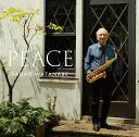 【おまけCL付】2024.04.24発売 PEACE / 渡辺貞夫 (CD) VICJ61795