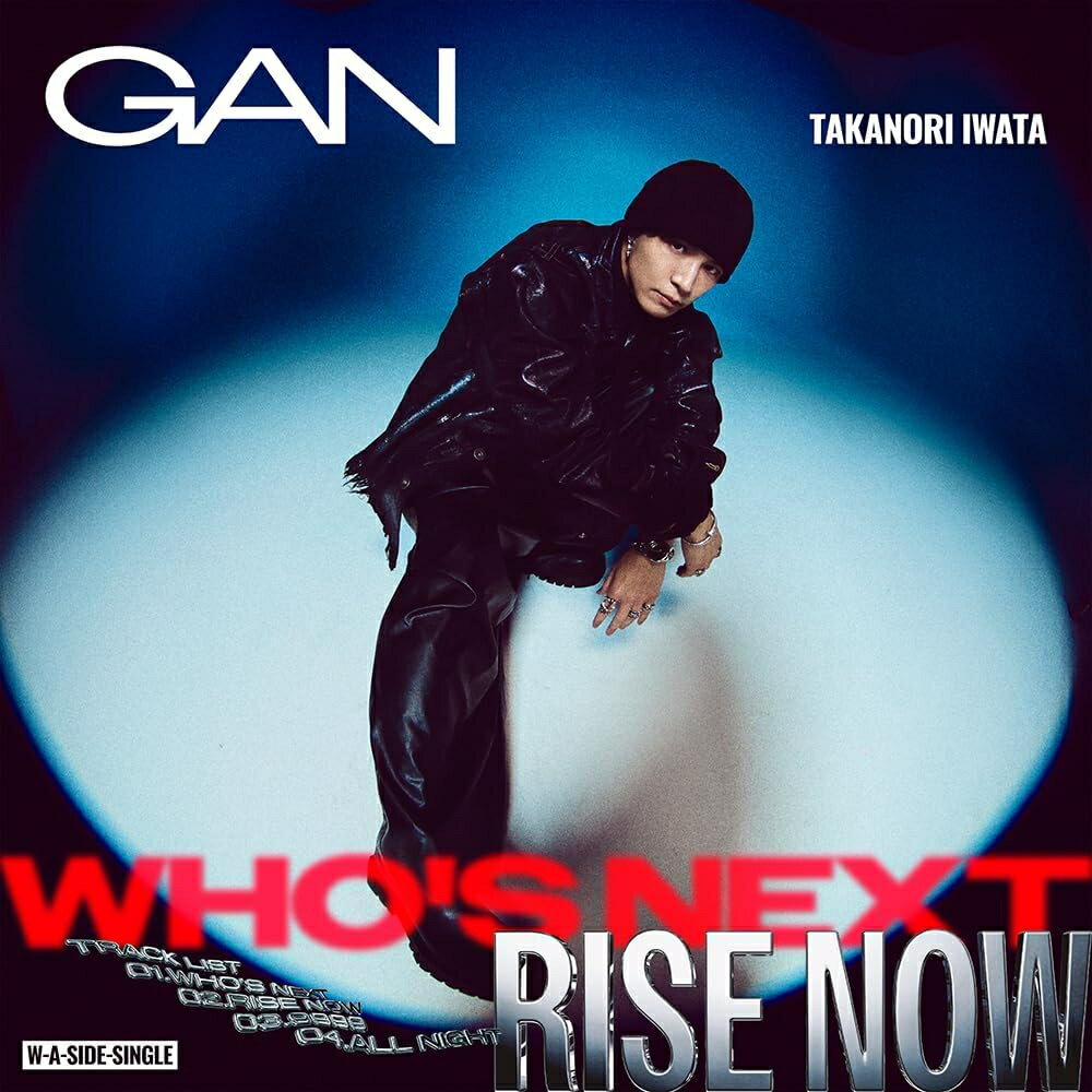 2026.07.01発売 Who's Next/RISE NOW(初回限定:MV&JACKET MAKING盤)(DVD付) / GAN（岩田剛典）(CD) TYCT39331