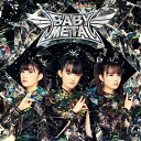 【おまけCL付】2025.06.13発売 METAL FORTH(デラックス・エディション)(限定盤) / BABYMETAL(CD) UICC90016