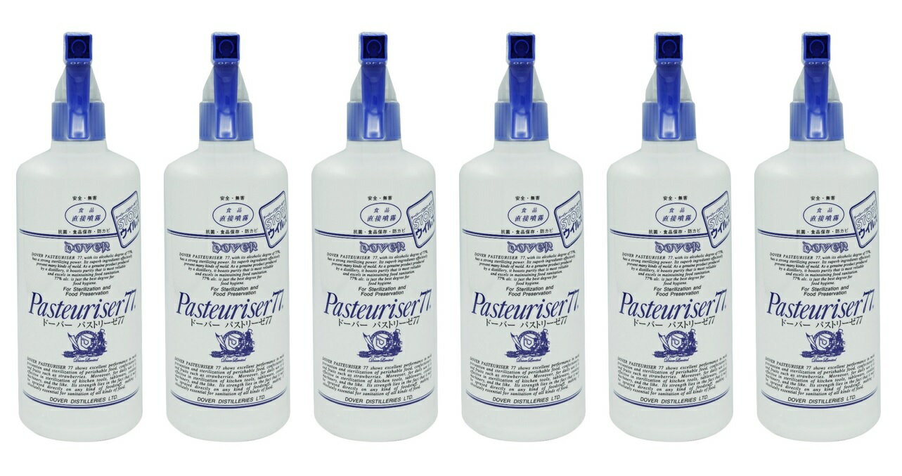 【×6本セット送料込】ドーバー パストリーゼ77 スプレーヘッド付 500ml 除菌スプレー