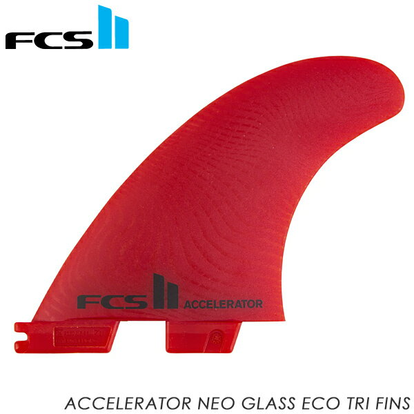 【ポイント20倍】FCS II エフシーエスツー フィン Accelerator Neo Glass Red Tri Fins