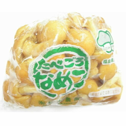 たべごろなめこ 大粒なめこ たべごろなめこ 大粒なめこ