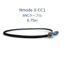 Nmode X-CC1-0.75 0.75m BNCケーブル