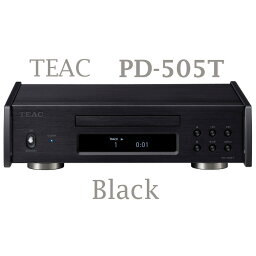 TEAC PD-505T ブラック CDトランスポート PD-505T-B