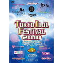 TOKYO IDOL FESTIVAL 2010