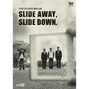 THE PLAN9/SLIDE AWAY,SLIDE DOWN.