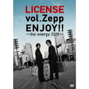 ライセンス/LICENSE vol.Zepp ENJOY!!〜the energy 2010〜