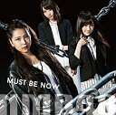 NMB48／Must be now＜限定盤＞Type-B[CD＋DVD]