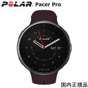 楽天時計・宝石のヨシイ（あす楽）ポラール POLAR　PACER Pro　ワインレッド　（900102182）　GPSランニングウォッチ（国内正規品）【気圧式高度計】【VO2max計測】