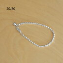 20/80｜トゥエンティーエイティー TWENTY EIGHTY 　Sterling silver ball chain bracelet 3mm width/AB036 サイズ：1 - 2 カラー：シルバー