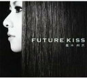 【中古】CD▼FUTURE KISS 通常盤 2CD レンタル落ち