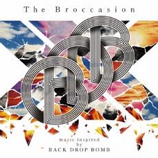 【中古】CD▼The Broccasion music inspired by BACK DROP BOMB レンタル落ち