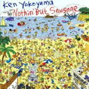 【中古】CD▼Nothin’ But Sausage レンタ