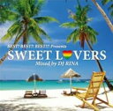 【バーゲンセール】【中古】CD▼ベスト! ベスト!! ベスト!!! presents SWEET LOVERS MIXED BY DJ RINA レンタル落ち