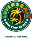 【処分特価・未検品・未清掃】【中古】CD▼LOVERS CAFE-NONSTOP DJ MIX Mixed By DJ Mike Masa ラバーズ・カフェ-ノ...
