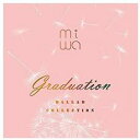 【処分特価・未検品・未清掃】【中古】CD▼miwa ballad collection graduation レンタル落ち