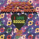 【バーゲンセール】【中古】CD▼アイ・ラヴ・レゲエ ノン・ストップ・メガ・ミックス Vol.2