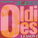【処分特価・未検品・未清掃】【中古】CD▼はじめてのOldies LESSON1 レンタル落ち