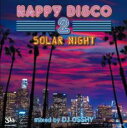 【バーゲンセール】【中古】CD▼ハッピー・ディスコ 2 ソラー・ナイト レンタル落ち