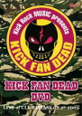 【バーゲンセール】【中古】DVD▼KICK FAN DEAD DVD